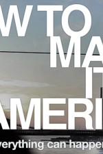 Watch How to Make It in America Zmovie